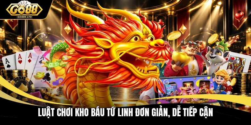 Luật chơi Kho báu tứ linh đơn giản, dễ tiếp cận